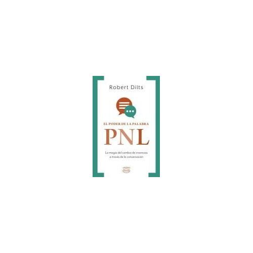 Poder De La Palabra: Pnl, El