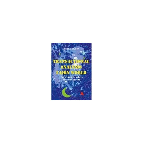 Transactional Analysis Fairy World