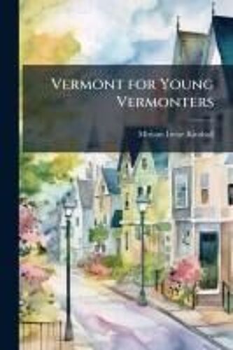 Vermont For Young Vermonters