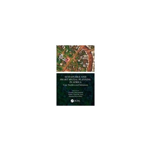 Sustainable And Smart Spatial Planning In Africa