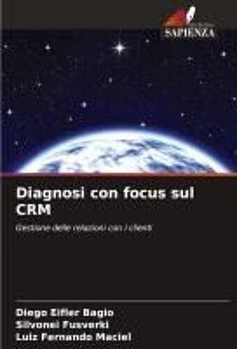 Diagnosi Con Focus Sul Crm