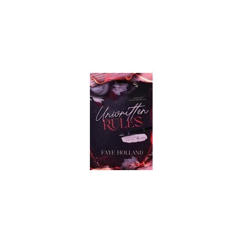 Unwritten Rules (Legacies & Lies)
