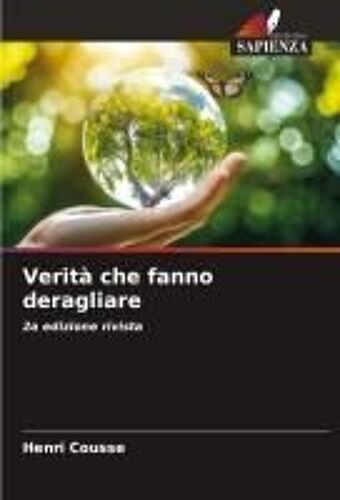 Verità Che Fanno Deragliare