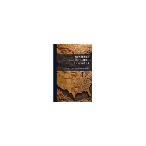 New Jersey Municipalities, Volumes 1-2