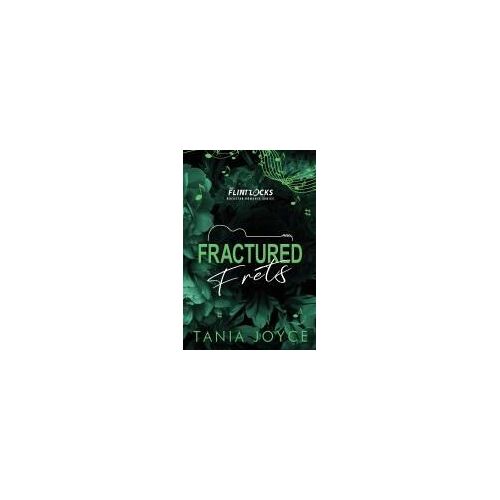 Fractured Frets