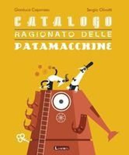 Catalogo Ragionato Delle Patamacchine