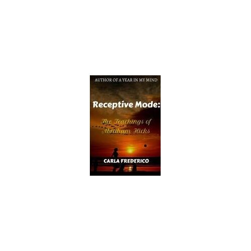 Receptive Mode