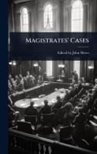 Magistrates' Cases