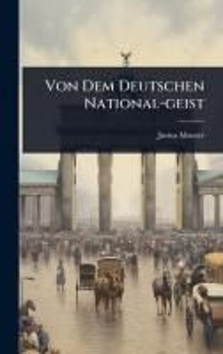 Von Dem Deutschen National-Geist