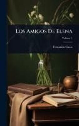 Los Amigos De Elena