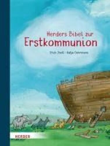 Herders Bibel Zur Erstkommunion