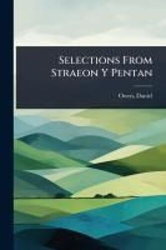 Selections From Straeon Y Pentan