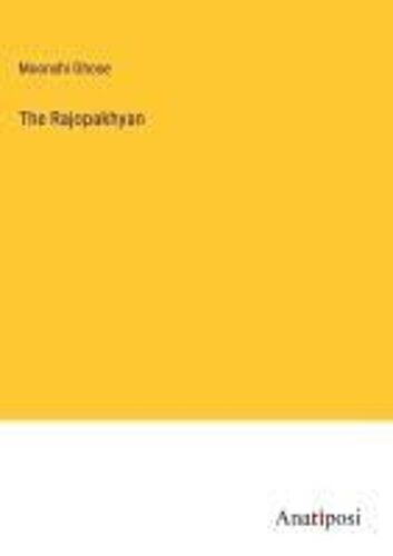 The Rajopakhyan