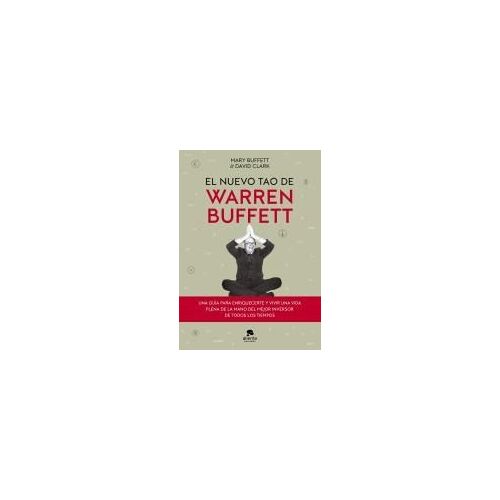El Nuevo Tao De Warren Buffett