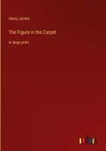 The Figure In The Carpet