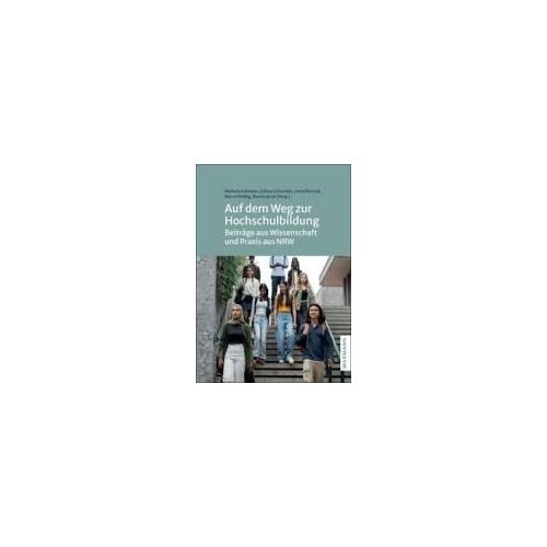 Auf Dem Weg Zur Hochschulbildung