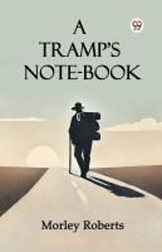 A Tramp's Note-Book
