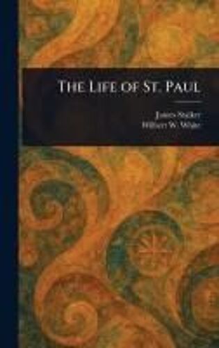 The Life Of St. Paul