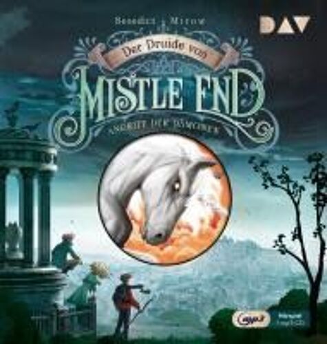 Der Druide Von Mistle End - Teil 1: Angriff Der Dämonen