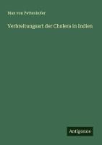 Verbreitungsart Der Cholera In Indien
