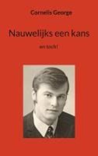 Nauwelijks Een Kans