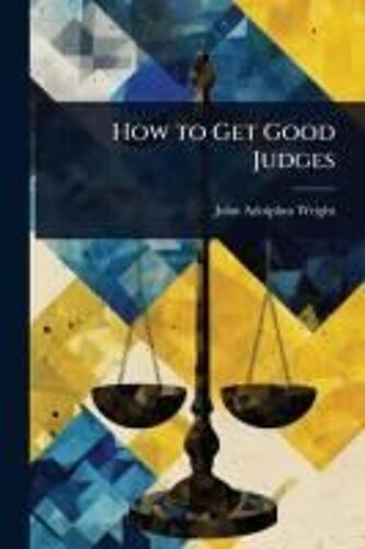 How To Get Good Judges