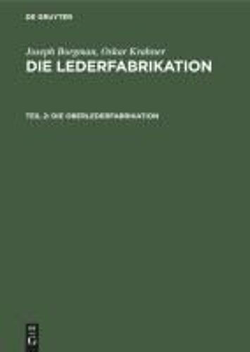 Die Oberlederfabrikation