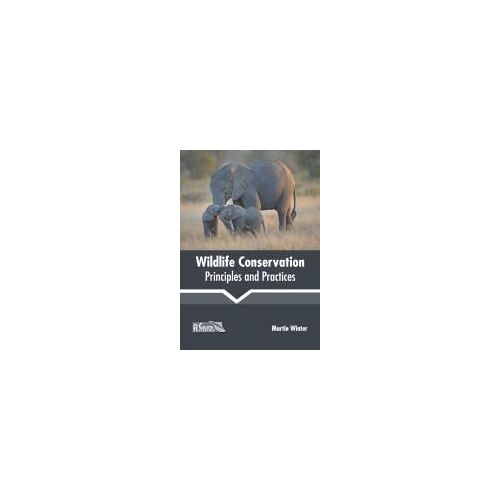 Wildlife Conservation: Principles And Practices