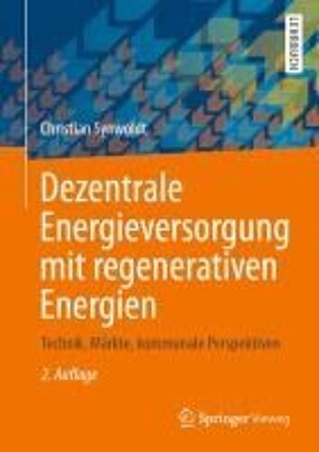 Dezentrale Energieversorgung Mit Regenerativen Energien