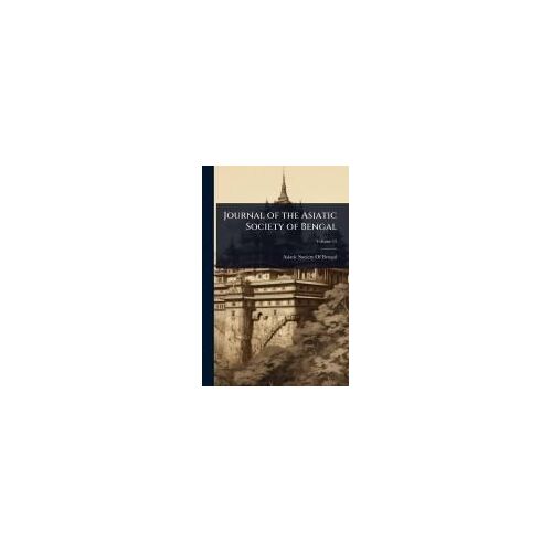 Journal Of The Asiatic Society Of Bengal