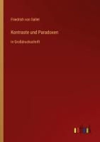 Kontraste Und Paradoxen