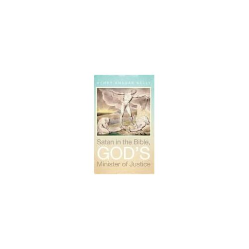 Satan In The Bible, God's Minister Of Justice