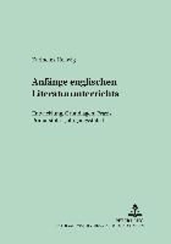 Anfänge Englischen Literaturunterrichts