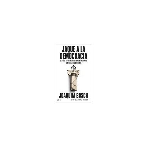 Jaque A La Democracia