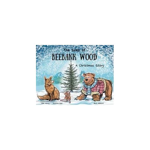 The Tales Of Beebank Wood