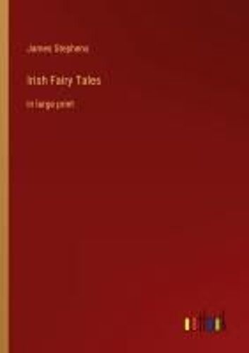 Irish Fairy Tales