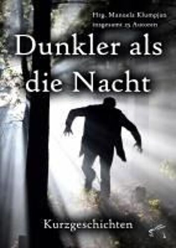 Dunkler Als Die Nacht