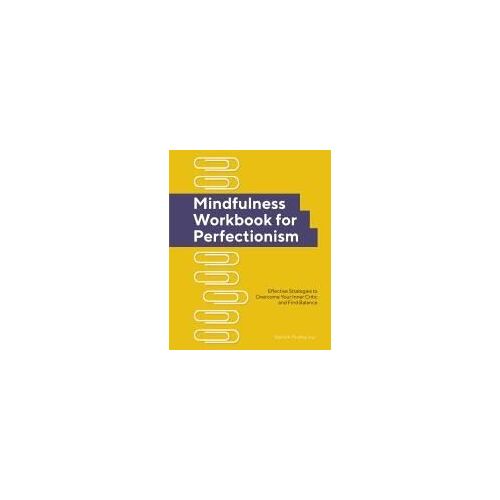 Mindfulness Workbook For Perfectionism