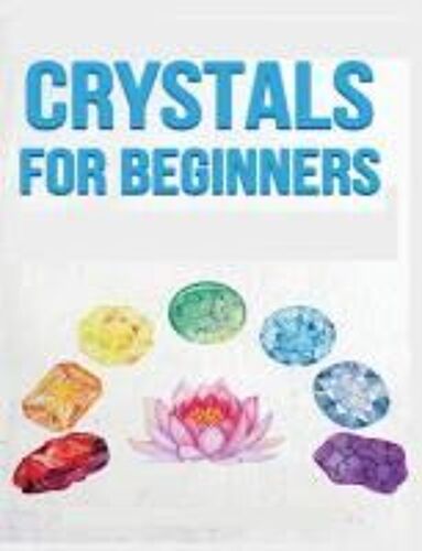 Crystals For Beginners