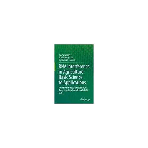Rna Interference In Agriculture: Basic Science To Applications
