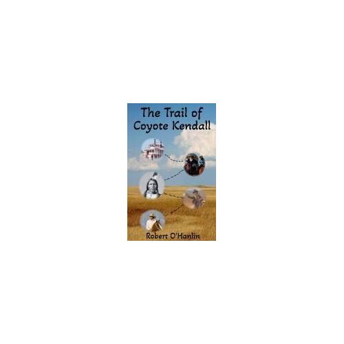 The Trail Of Coyote Kendall