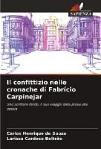Il Confittizio Nelle Cronache Di Fabrício Carpinejar