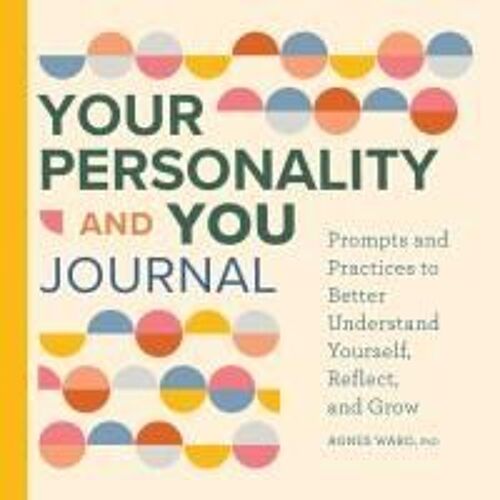 Your Personality And You Journal