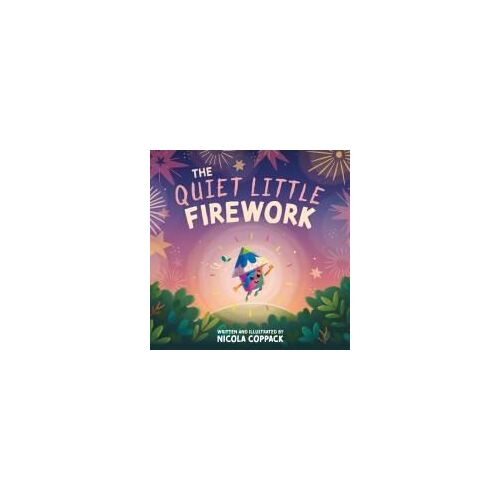 The Quiet Little Firework