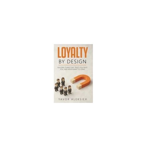 Loyalty By Design