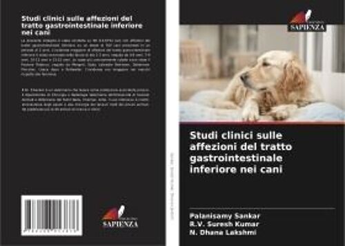 Studi Clinici Sulle Affezioni Del Tratto Gastrointestinale Inferiore Nei Cani
