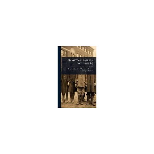 Hampton Leaflets, Volumes 1-3