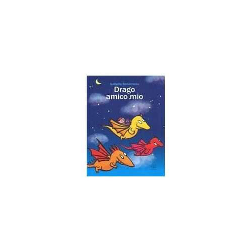 Drago Amico Mio