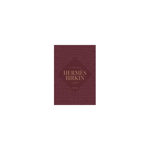 The Story Of The Hermès Birkin