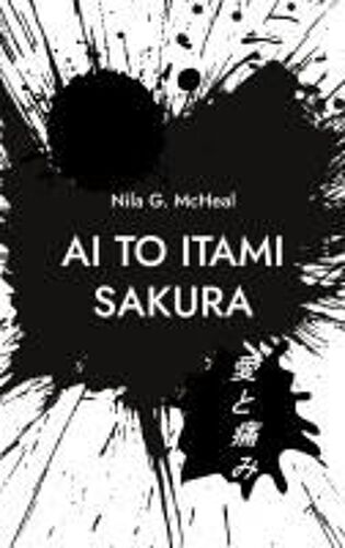 Ai To Itami Sakura